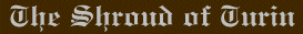 The Shroud of Turin - Text